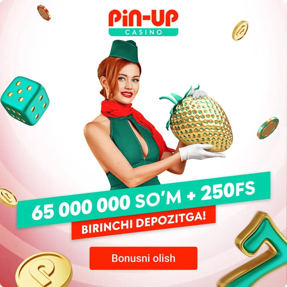 PIN-UP UZ bonusni olish